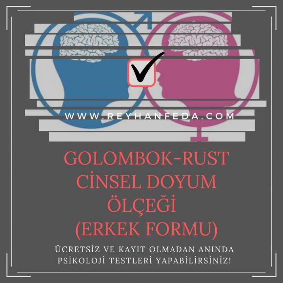 GOLOMBOK RUST CİNSEL DOYUM ÖLÇEĞİ ERKEK FORMU e1586131314659