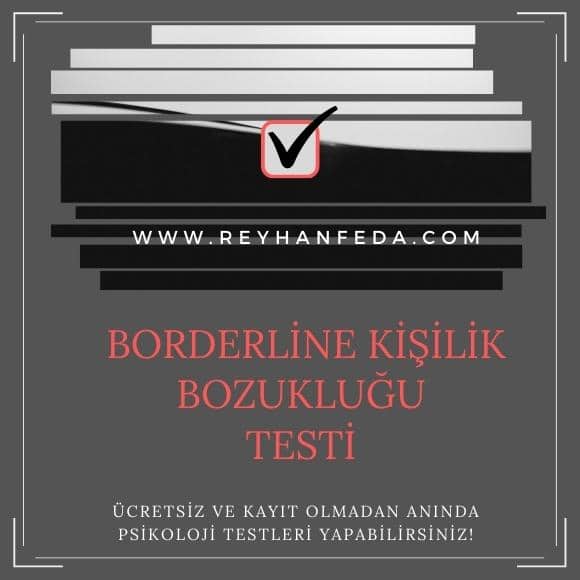 borderline kişilik bozukluğu testi